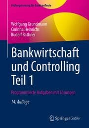 Cover von Bankwirtschaft und Controlling Teil 1