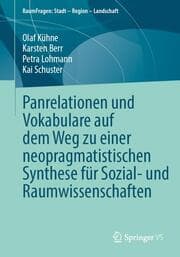 Cover von Panrelationen und Vokabulare auf dem Weg zu einer neopragmatistischen Synthese für Sozial- und Raumwissenschaften