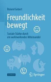 Cover von Freundlichkeit bewegt