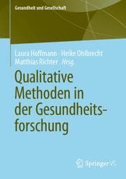 Cover von Qualitative Methoden in der Gesundheitsforschung