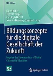 Cover von Bildungskonzepte für die digitale Gesellschaft der Zukunft