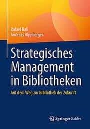 Cover von Strategisches Management in Bibliotheken