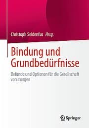 Cover von Bindung und Grundbedürfnisse