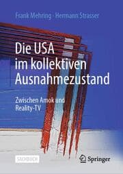Cover von Die USA im kollektiven Ausnahmezustand