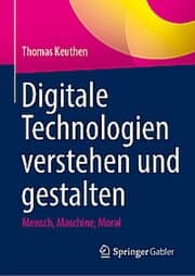 Cover von Digitale Technologien verstehen und gestalten
