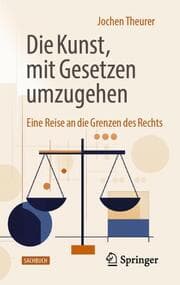 Cover von Die Kunst, mit Gesetzen umzugehen