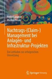 Cover von Nachtrags-(Claim-)Management bei Anlagen- und Infrastruktur-Projekten