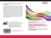 Cover von El Sexting ¿Exhibición o Violencia Simbólica en los Jóvenes?