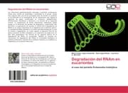 Cover von Degradación del RNAm en eucariontes
