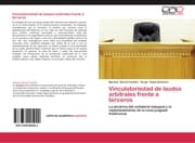 Cover von Vinculatoriedad de laudos arbitrales frente a terceros