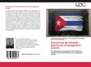 Cover von Presencia de Vicente García en el imaginario tunero