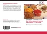 Cover von Perfil farmaconutricional de azafrán y cúrcuma