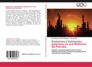 Cover von Emisiones e Inmisiones gaseosas en una Refinería de Petróleo