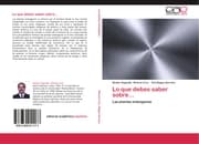 Cover von Lo que debes saber sobre...