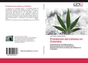 Cover von Prohibición del cáñamo en Colombia
