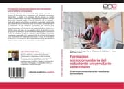Cover von Formación sociocomunitaria del estudiante universitario venezolano