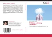 Cover von Política, crimen y ¿castigo?