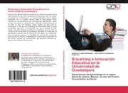 Cover von B-learning e Innovación Educativa en la Universidad de Guadalajara