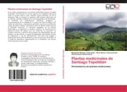 Cover von Plantas medicinales de Santiago Tepetitlán