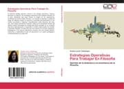 Cover von Estrategias Operativas Para Trabajar En Filosofía
