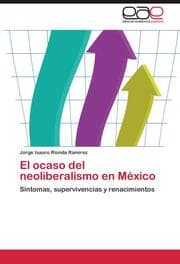 Cover von El ocaso del neoliberalismo en México