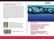 Cover von Coagulantes naturales y tradicionales para depuración aguas residuales