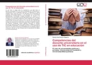 Cover von Competencias del docente universitario en el uso de TIC en educación