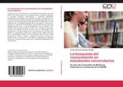 Cover von La búsqueda del conocimiento en estudiantes universitarios