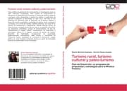 Cover von Turismo rural, turismo cultural y paleo-turismo