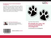 Cover von El estudio de caso: Un nuevo horizonte de investigación