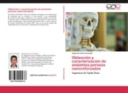 Cover von Obtención y caracterización de andamios porosos nanoreforzados