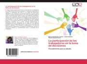 Cover von La participación de los trabajadores en la toma de decisiones