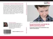 Cover von La prevención social de la delincuencia juvenil
