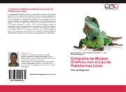 Cover von Compañía de Medios Gráficos con el Uso de Plataformas Linux
