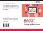 Cover von Uso de Objetos de Aprendizaje en instituciones de Educación Superior
