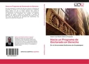 Cover von Hacia un Programa de Doctorado en Derecho