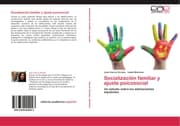 Cover von Socialización familiar y ajuste psicosocial