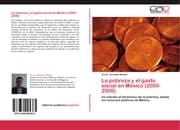 Cover von La pobreza y el gasto social en México (2000-2006)