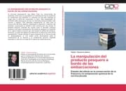Cover von La manipulación del producto pesquero a bordo de las embarcaciones