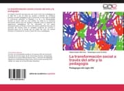 Cover von La transformación social a través del arte y la pedagogía