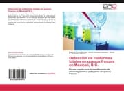 Cover von Detección de coliformes totales en quesos frescos en Mexicali, B.C.