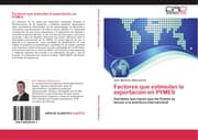 Cover von Factores que estimulan la exportación en PYMES