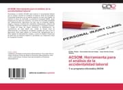 Cover von ACSOM.Herramienta para el análisis de la accidentalidad laboral