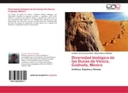 Cover von Diversidad biológica de las Dunas de Viesca, Coahuila, México