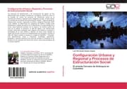 Cover von Configuración Urbana y Regional y Procesos de Estructuración Social