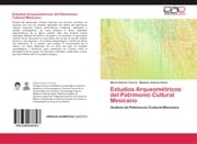Cover von Estudios Arqueométricos del Patrimonio Cultural Mexicano