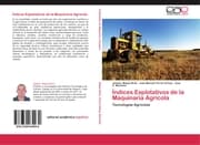 Cover von Índices Explotativos de la Maquinaria Agrícola