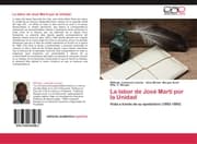 Cover von La labor de José Martí por la Unidad