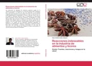 Cover von Reacciones indeseables en la industria de alimentos y licores
