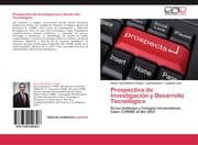 Cover von Prospectiva de Investigación y Desarrollo Tecnológico